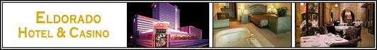 The Eldorado Hotel and Casino 